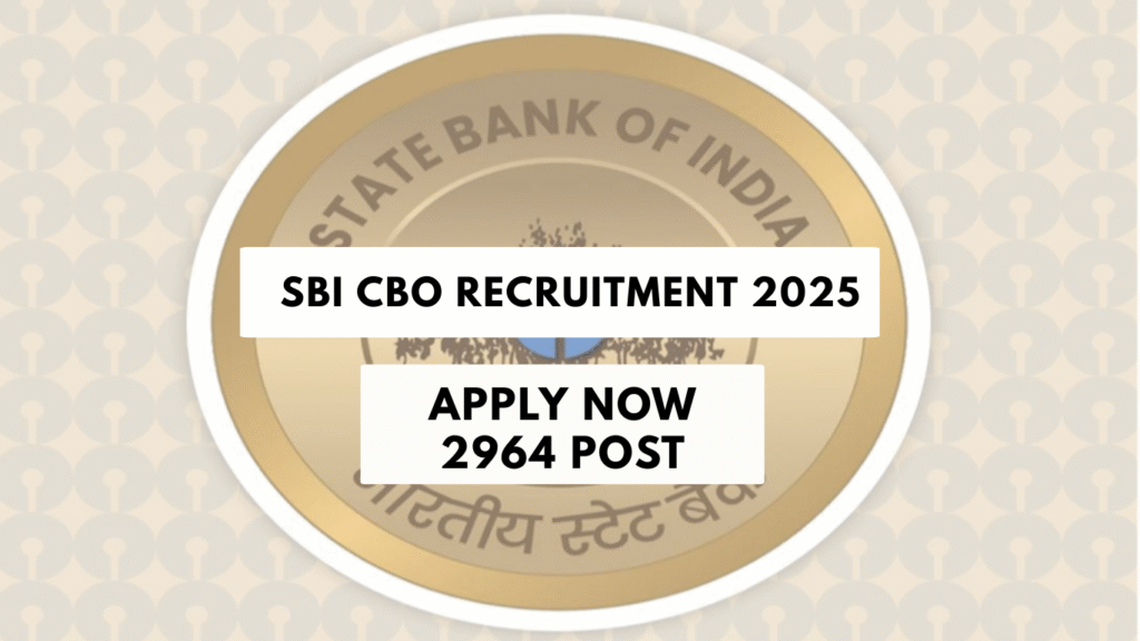 SBI Recruitment 2025